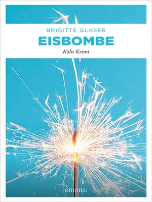 cover image of Eisbombe